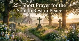 25-short-prayer-for-the-soul-to-rest-in-peace