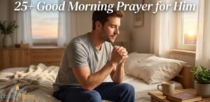25-good-morning-prayer-for-him